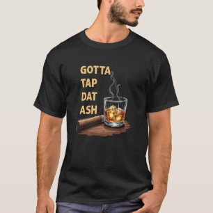 Camiseta Cenicero De Whisky Cigarro Inteligente