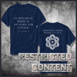 Camiseta Censura a la cita de Orwell libre de ciencia