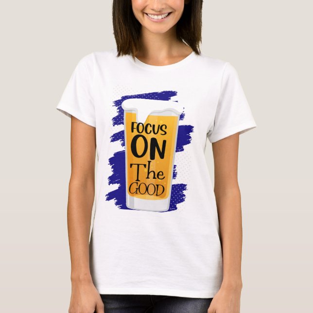 CAMISETA CÉNTRATE EN LA BUENA CERVEZA (Anverso)