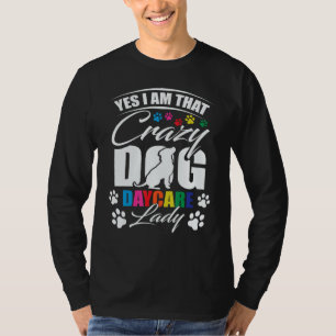 Camiseta Centro de cuidado de perros Doggie Daycare Worker 