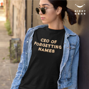 Camiseta CEO de Olvidar Nombres Cita divertida de caractere
