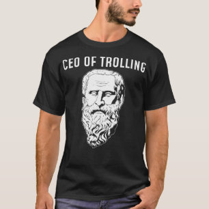 Camiseta CEO De Trolling Diogenes Funny Filósofo