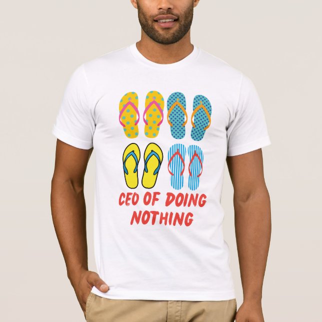 Camiseta CEO of Doing Nothing – Summer Vibes Flip Flop Art (Anverso)