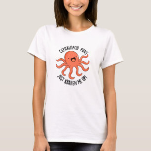 Camiseta Cephalopod Punys Acaban De Hacerme El Gracioso Pun
