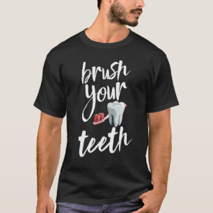 Camiseta Cepillarse los dientes Tee Plaque Tentes Dentistas
