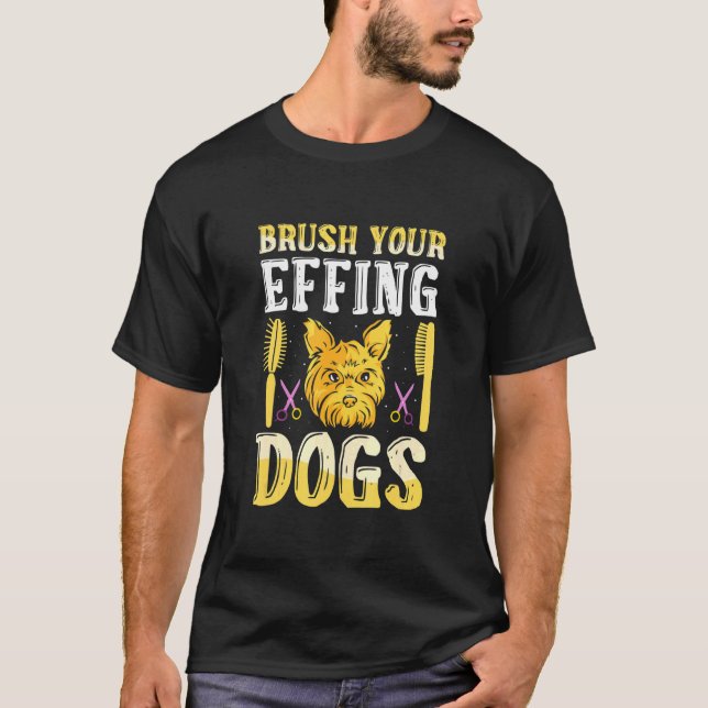 Camiseta Cepillarse los perros peluqueros (Anverso)
