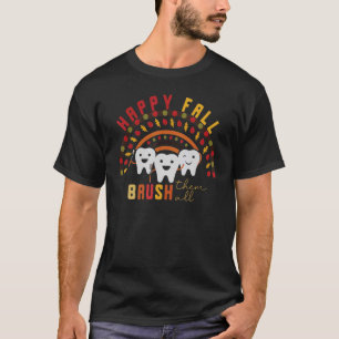 Camiseta Cepillo De Caída Feliz De Todos Los Dentarios Escu