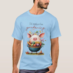 Camiseta Cerdito Caprichoso "Mejor Estoy Jardineando"