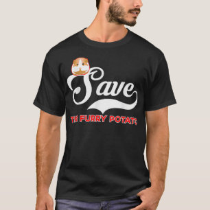 Camiseta Cerdo de Furry Potato Guinea Salva la papa de la p