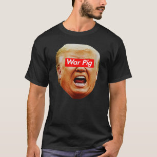 Camiseta Cerdo de Guerra Trump, Gritando Trump, an