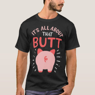 Camiseta Cerdo Granjero De Cerdo Muestra Que Butt Premium44