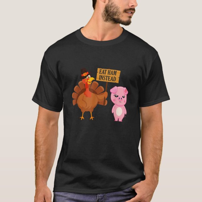 Camiseta Cerdo Lover Funny dice Feliz Día de Turquía para l (Anverso)