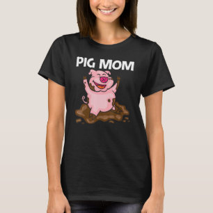 Camiseta Cerdo Para Mamá Mujeres Ganaderas De Hog