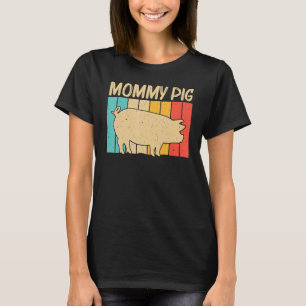 Camiseta Cerdo Para Mujeres Mamá Bacon Ganadero Cerdos