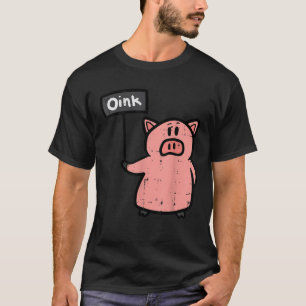 Camiseta Cerdo Rótulo Oink Gracioso Hog Swine Farm Animal H