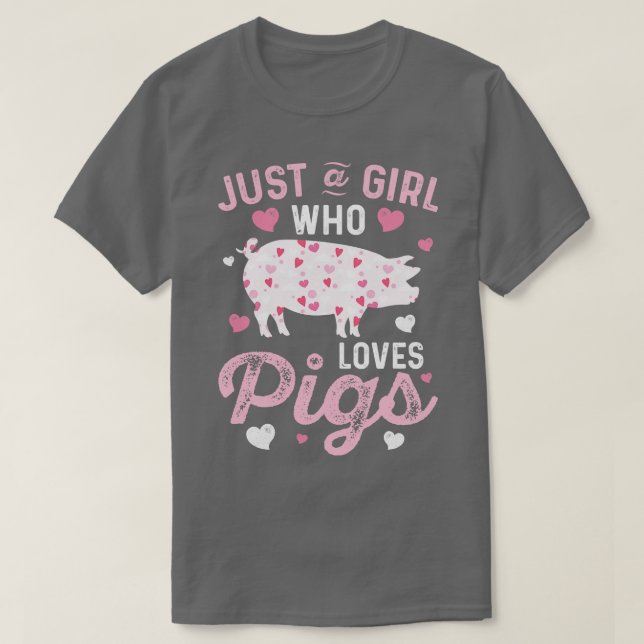 Camiseta Cerdo Un Chica que ama a las Cerdos Mujeres Granje (Diseño del anverso)