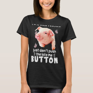 Camiseta Cerdo Una Persona Bonita Simplemente No Pon La Com