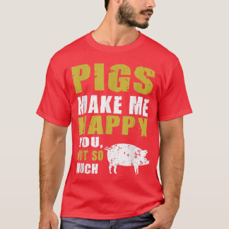 Camiseta Cerdos divertidos me hacen feliz diseño para los p