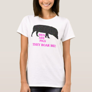 Camiseta Cerdos humildes Boar Me Ladies Tee