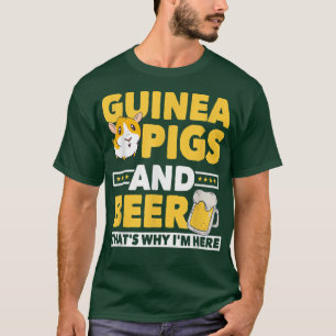 Camiseta Cerdos y cerdas de cerveza de Guinea regalo para c