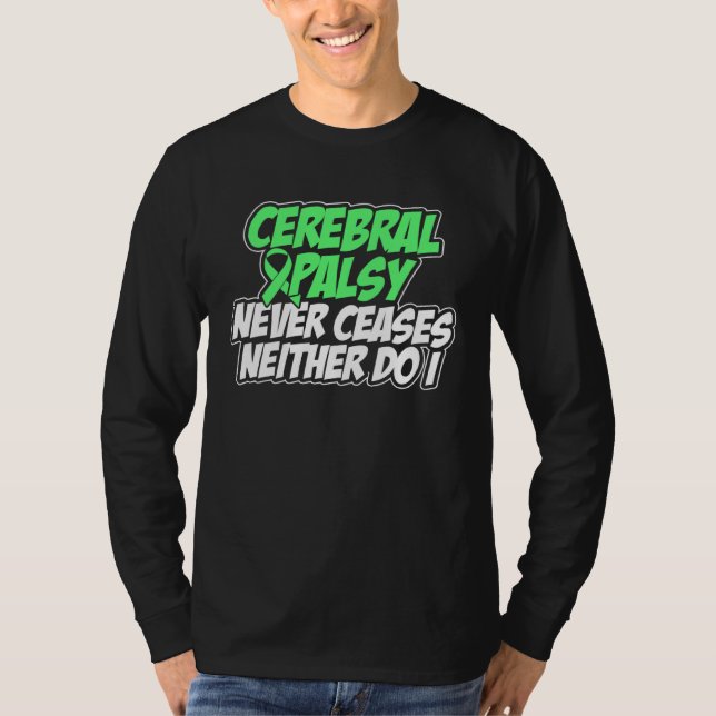 Camiseta Cerebral Palsy CP Awareness Ceases Warrior Survivo (Anverso)