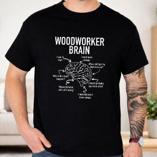 Camiseta Cerebro de carpintero divertido humor de carpinter