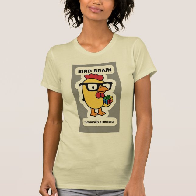 CAMISETA CEREBRO DE PÁJARO TÉCNICAMENTE UN DINOSAURIO (Anverso)