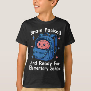 Camiseta "Cerebro Empacado y Listo Para la Escuela Primaria