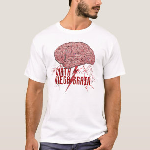 Camiseta Cerebro mega de las matemáticas de la matemáticas