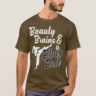 Camiseta Cerebros De Belleza Y Un Cinturón Negro Funny Arte