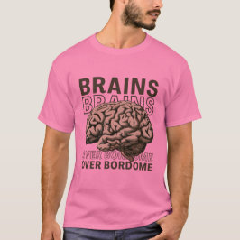 Camiseta Cerebros Sobre Aburrimiento