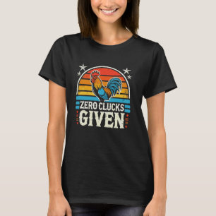 Camiseta Cero Clucks Dan Humor A Los Adultos Granjeros De P