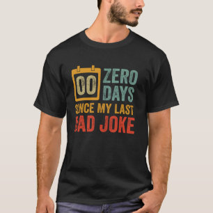 Camiseta Cero días desde el último Chiste de papá - Dia div