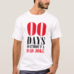 Camiseta Cero Días Graciosos Sin El Día De Los Padres Del C