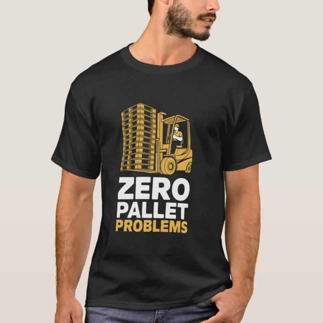 Camiseta Cero problemas de paleta controlador de elevación  (Anverso)