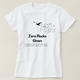 Camiseta Cero rebaños cedidos por sudadera