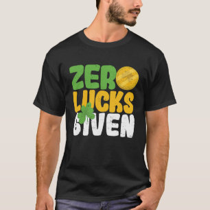 Camiseta Cero suertes dan gracia al Día de San Patricio