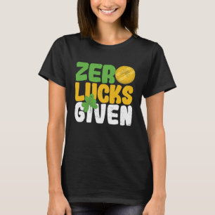 Camiseta Cero suertes dan gracia al Día de San Patricio