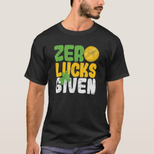 Camiseta Cero suertes dan gracia al Día de San Patricio