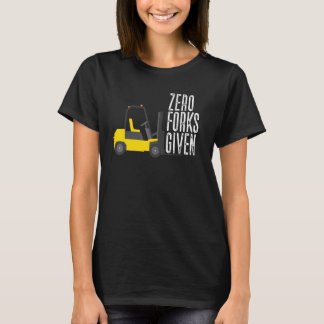 Camiseta Cero Tenedores Dados Operador de montacargas Mont