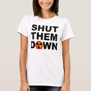 Camiseta Cerrado les abajo de ningún lema de las fusiones