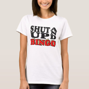 CAMISETA "CERRADO PARA ARRIBA Y BINGO "