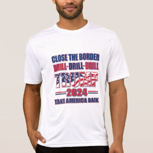 Camiseta Cerrar el taladro de taladros de frontera Trump 20