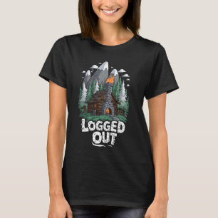 Camiseta Cerrar sesión Funny Log Cabin Life Mountain Outdoo