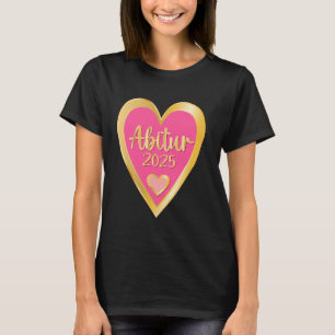 Camiseta Certificado escolar de Alemania ABI 2025 ABITUR