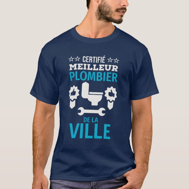 Camiseta Certifié meilleur plombier de la ville (Anverso)