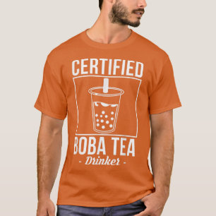 Camiseta Certified Boba Tea Drinker Bubble Tea 
