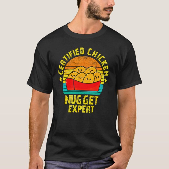 Camiseta Certified Chicken Nuggets Expert Fried Food (Anverso)