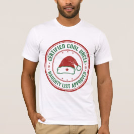 Camiseta Certified Cool Uncle – Naughty List Approved | Gru