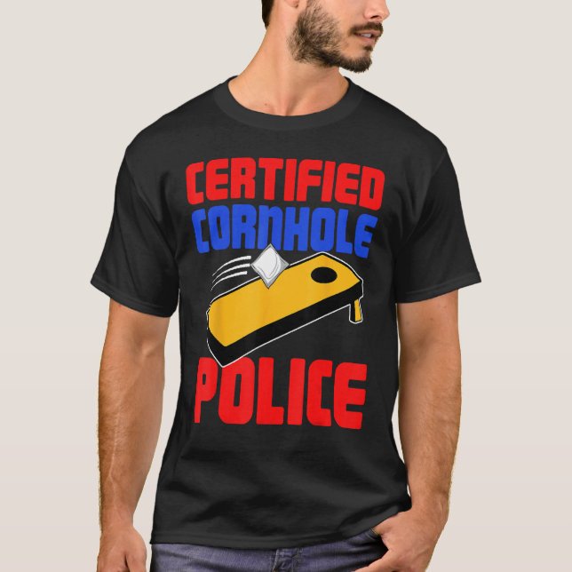 Camiseta Certified Cornhole Police  Corn Hole (Anverso)